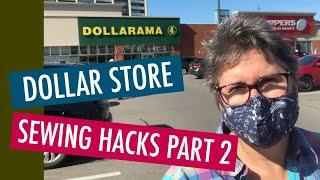 BUDGET SEWING - 10 SEWING HACKS FROM THE DOLLAR STORE PART 2