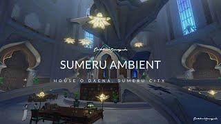 House of Daena Sumeru Ambient Background Music Library Sound (40 Min) | Genshin Impact Ambience