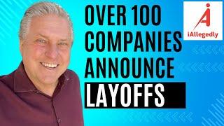 Over 100 Companies Announce Layoffs in March