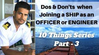 Dos and Don'ts When Preparing for COMPETENCY EXAMS and Joining a Ship as an OFFICER or ENGINEER