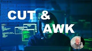 Comparing Awk and Cut. Using AWK in Linux to Replace Cut and Grep