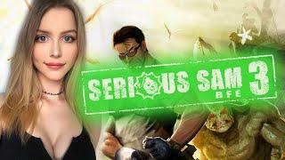 SERIOUS SAM 3: BFE Прохождение  На Русском  СЕРЬЕЗНЫЙ СЭМ 3 Обзор и Геймплей   Стрим