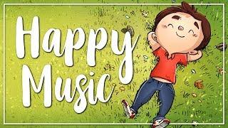 Happy Background Music for Videos I Uplifting & Cheerful I No Copyright Music