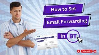 How to Set Email Forwarding in BT? | Help Email Tales