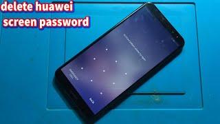 Huawei nova 2i reset delete phone screen password huawei nova 2i