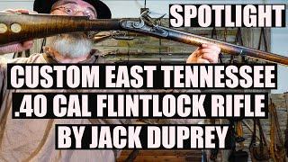 CUSTOM EAST TENNESSEE .40 CALIBER FLINTLOCK RIFLE BY JACK DUPREY