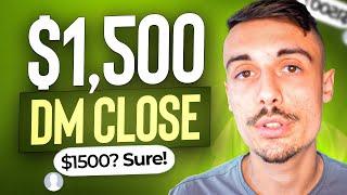This Is How I Closed A $1,500 SMMA Client With Instagram DMs