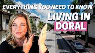 Living in Doral EXPLAINED | Everything About Doral You Need to Know | Doral Florida