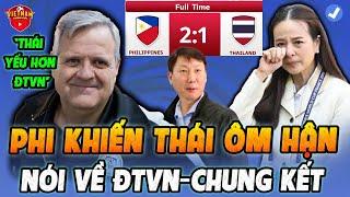 Vừa Thắng Thái 2-1, HLV Philippines Nhắc Về Việt Nam Chung Kết, Madam Pang Đau Đớn