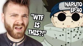 THIS DUDE IS MESSED UP!!! | NARUTO - EPISODE 40 | REACTION