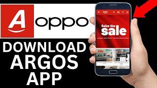 How To Download Argos App On Oppo Phone (Full Tutorial)