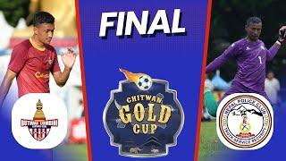 2nd Chitwan Gold Cup(FINAL): Butwal Lumbini FC VS Nepal Police Club -LIVE !