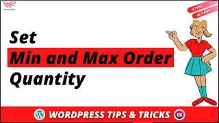 How to Set Minimum & Maximum Order Quantity on WooCommerce Checkout