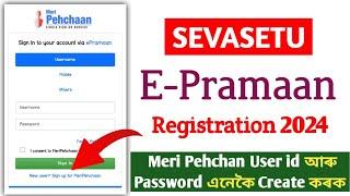 Sevasetu e-Pramaan Registration 2024 // how to registration sevasetu e-pramaan
