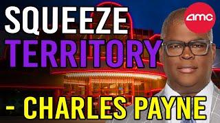  CHARLES PAYNE CONFIRMS WE’RE IN SHORT SQUEEZE TERRITORY! - AMC Stock Short Squeeze Update