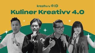 Belajar Cara Bisnis Kuliner Bareng 4 Orang Pinter | Sesi Kreativv | #KulinerKreativv4.0