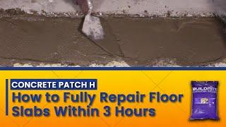 Concrete Patch H: How to Repair a Damaged Concrete Slab (WITHIN 3 HOURS)