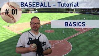 Baseball Tutorial #01 - Basics