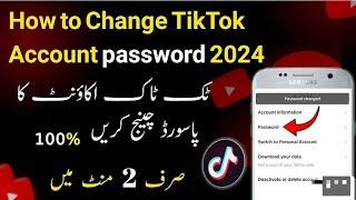 How to Change Your TikTok Password (2024 Guide)