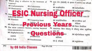 ESIC Nursing Officer Previous Years Solved Questions Paper by GS India Classes uploaded today