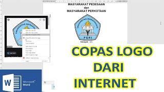 Cara Copy Paste LOGO Dari INTERNET ke WORD Form GOOGLE