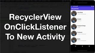RecyclerView OnClickListener to New Activity | RecyclerView item Click