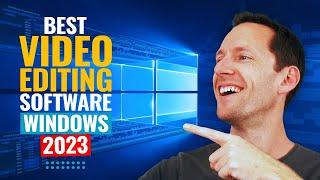 Best Video Editing Software For Windows PC - 2023 Review!