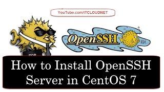 How to Install OpenSSH Server in CentOS 7