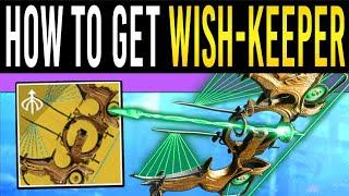 Destiny 2: How to Get The WISH-KEEPER Exotic Bow | Full Quest & Future Catalysts (Season 23 Exotic)