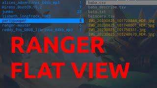 Flat View is Amazing on Ranger File Manager - Linux TUI