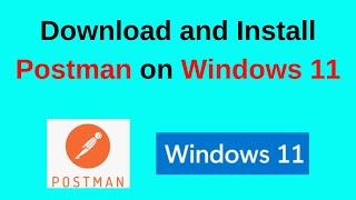 How to download and Install Postman on Windows 10/11 | Update 2023
