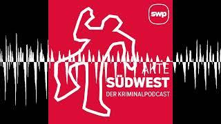 Ein Schuss ins Herz – Der Mord an Umut K. - Akte Südwest – Der Kriminalpodcast der Südwest Presse