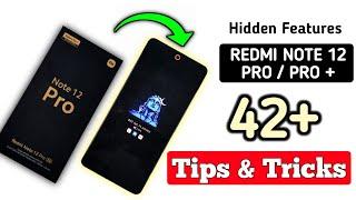 Redmi Note 12 Pro / Pro Plus Tips & Tricks | 42+ Tips & Tricks | Hidden Features