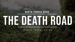 NORTH YUNGAS Road - World's MOST DANGEROUS ROAD