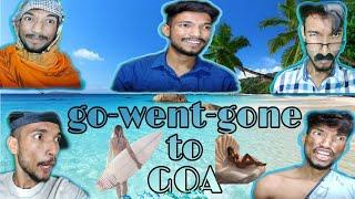 Go-Went-Gone to Goa | comedy video | asif | @asif_dramaz