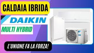 Pompa di calore ibrida - DAIKIN MULTI HYBRID