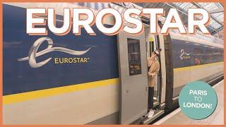 The Complete Guide to Riding the Eurostar from Paris to London