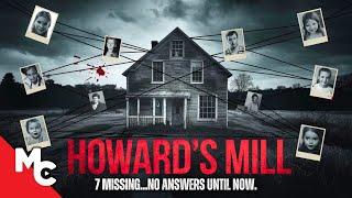 They All Went Missing On This Farm | Howard's Mill | Full Mystery Thriller Movie