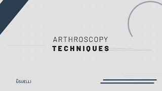 Arthroscopy Techniques [English Version]