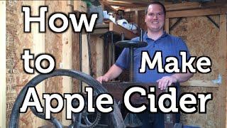 How to Press Apple Cider using Rescued Fruit and an Antique Cider Mill