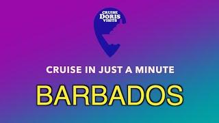 CIJAM - Cruise In Just A Minute - Barbados, Bridgetown and island.