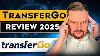 TransferGo Review - 2025 | What's Hiding in THIS International Money Transfer App?