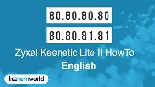 Freenom World Zyxel Keenetic Lite II HowTo (English)