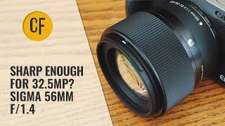 Sharp enough for 32.5mp? Sigma 56mm f/1.4 on a Canon EOS M6 ii (with autofocus test)