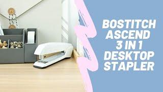 Bostitch Ascend 3 in 1 Desktop Stapler | $100k Bonuses in Description