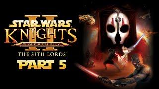 Star Wars: KotOR 2 (2022) - Gameplay Walkthrough - Part 5 - "Korriban, M4-78"