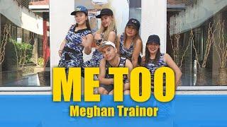 Me Too | Meghan Trainor | Zumba® | Dance Fitness | Choreography