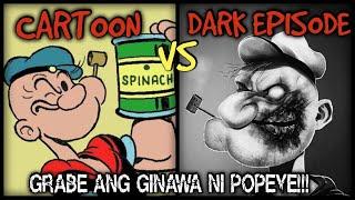 Ang DARK EPISODE Ng POPEYE | BAKIT ISA LANG MATA NI POPEYE? | Dokumentador