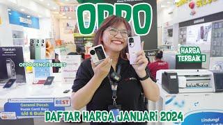 UPDATE !! DAFTAR HARGA OPPO JANUARI 2024