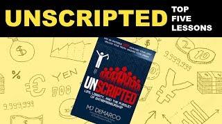 Unscripted by MJ DeMarco | Top Five Lessons | Animated book Summary